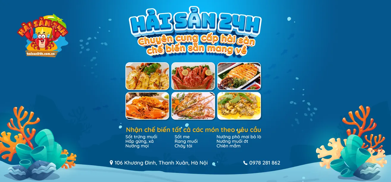 Hải sản tươi sống giao tận nhà Hà Nội – Hải Sản 24H chế biến sẵn mang về